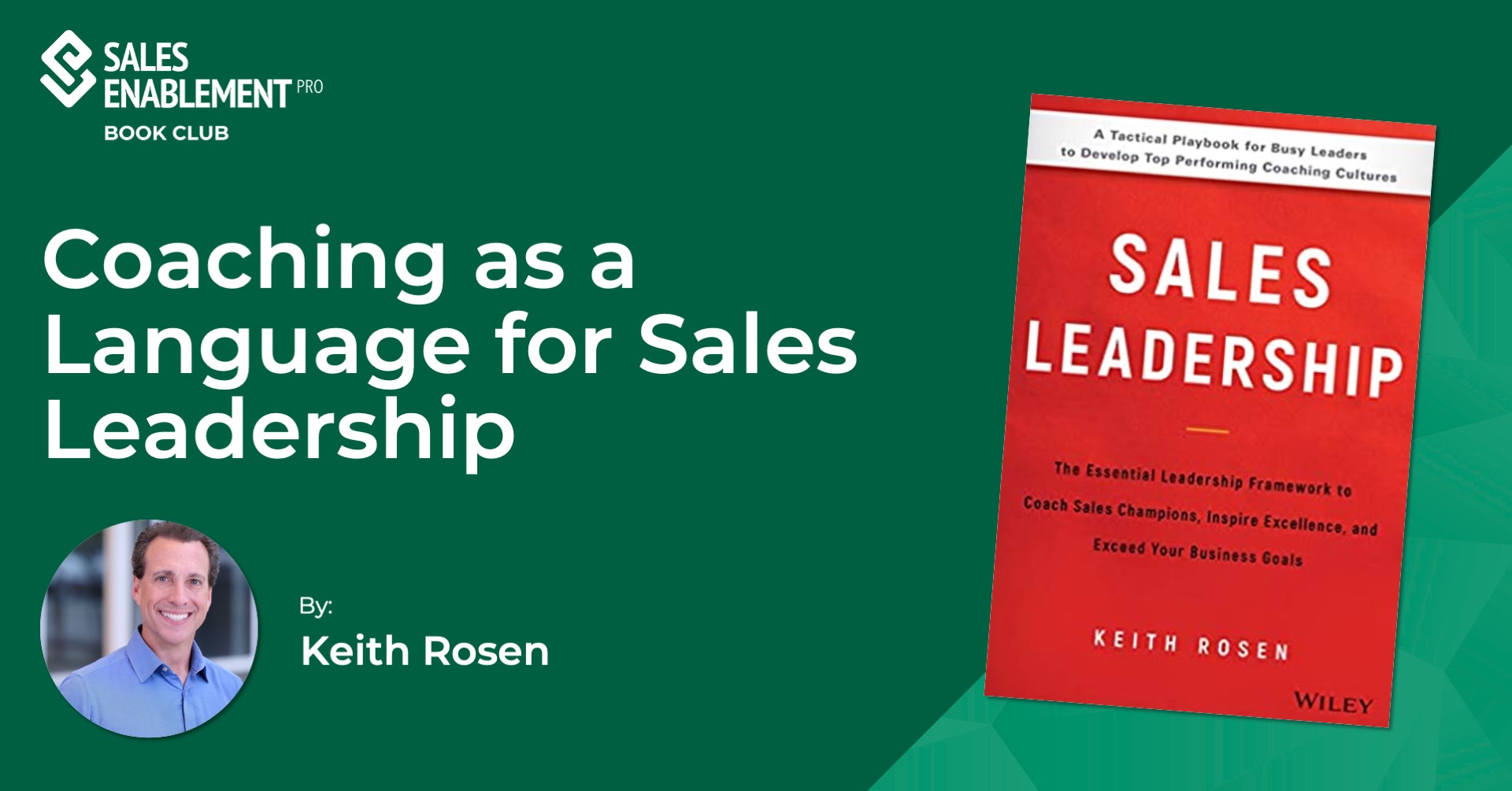 Book Club: Keith Rosen on Coaching as a Language for Sales Leadership